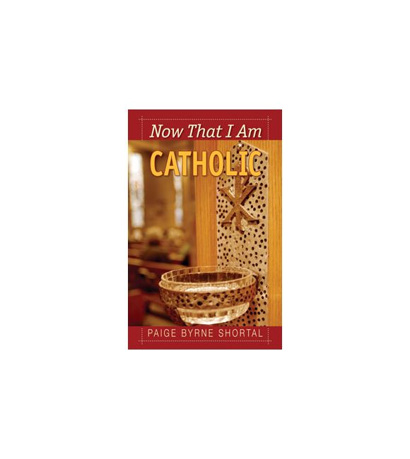 Now That I Am Catholic