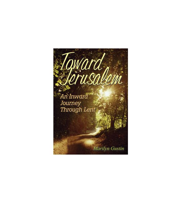 Toward Jerusalem