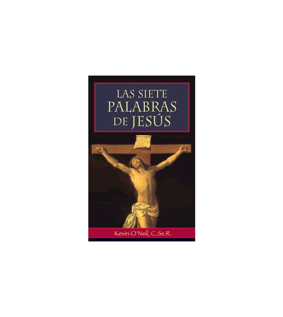 Las siete palabras de Jesus