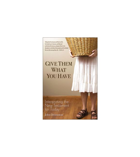 Give Them What You Have