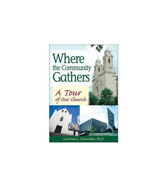 Where the Community Gathers