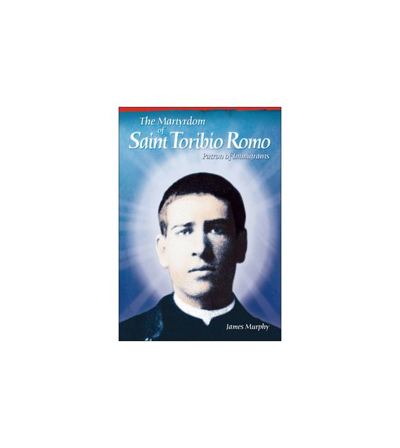 The Martyrdom of Saint Toribio Romo