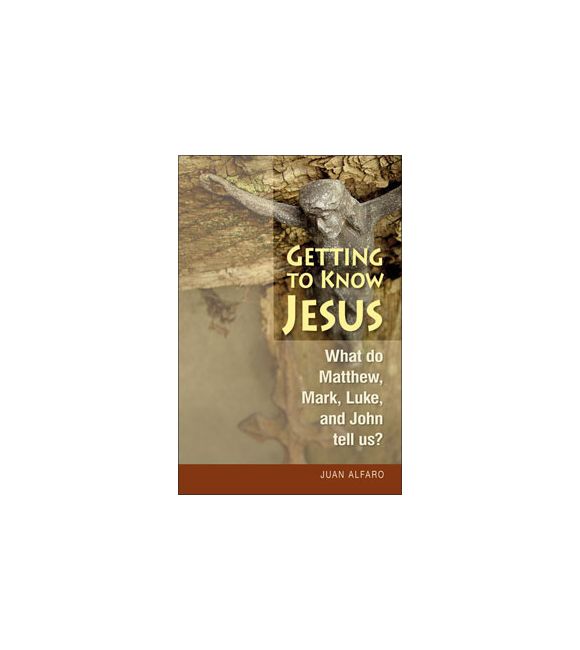 Getting to Know Jesus