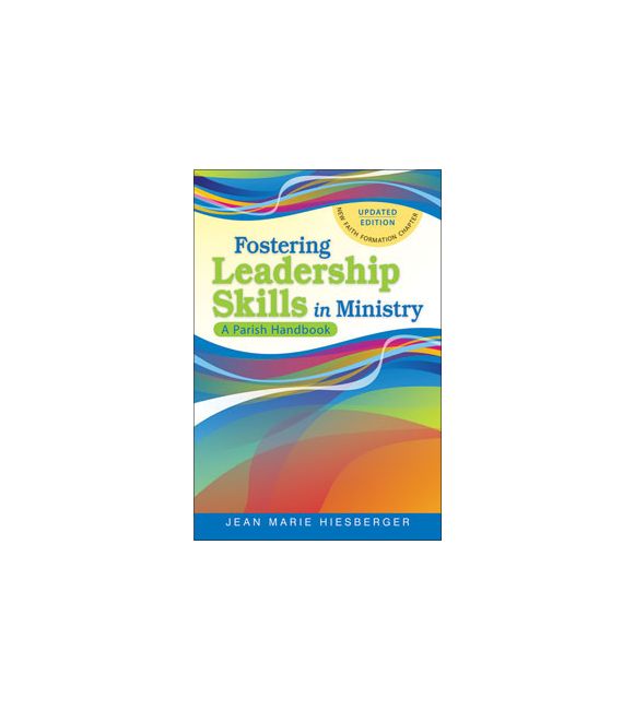 Fostering Leadership Skills in Ministry