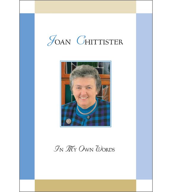 Joan Chittister: In My Own Words