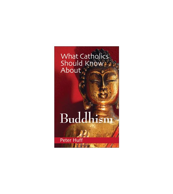 What Catholics Should Know About Buddhism