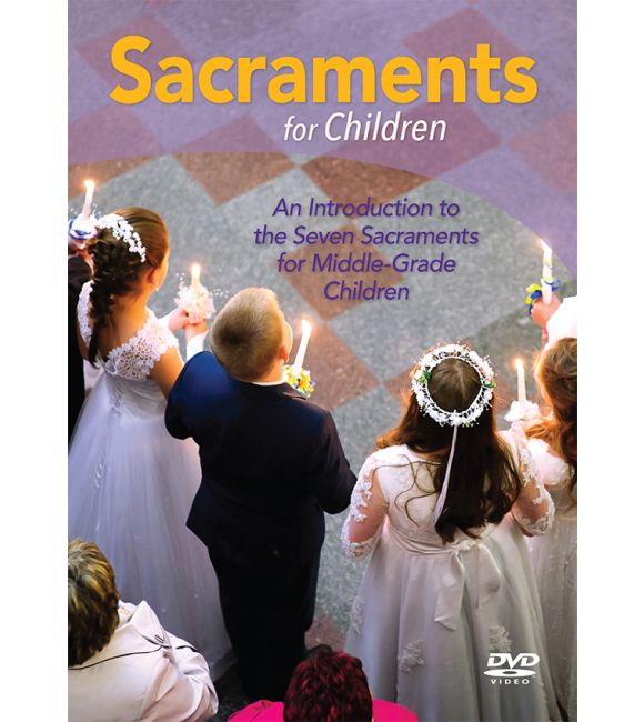 Sacraments for Children