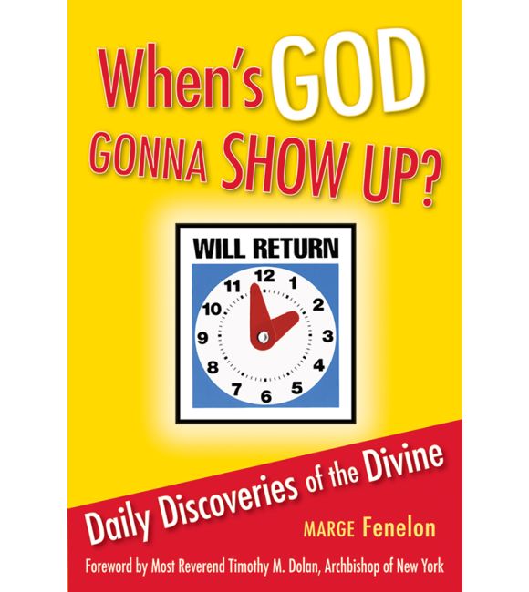 When's God Gonna Show Up?