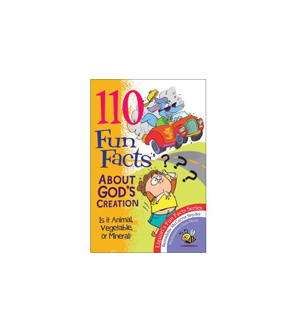 110 Fun Facts About God's Creation