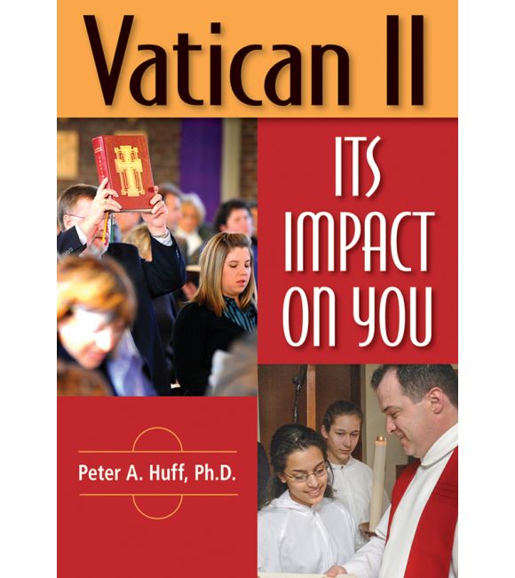 Vatican II: It's Impact on You