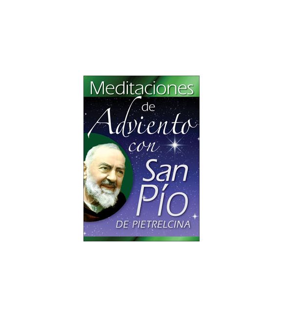 Meditaciones de Adviento con San Pío de Pietrelcina