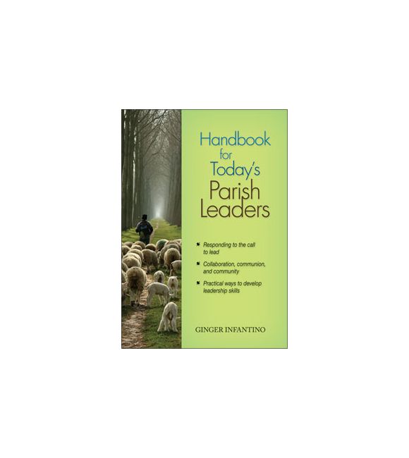 Handbook for Today’s Parish Leaders