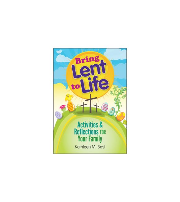 Bring Lent to Life