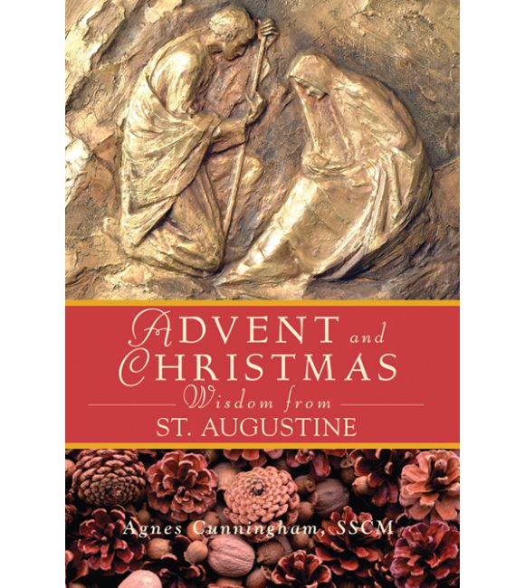 Advent and Christmas Wisdom from St. Augustine