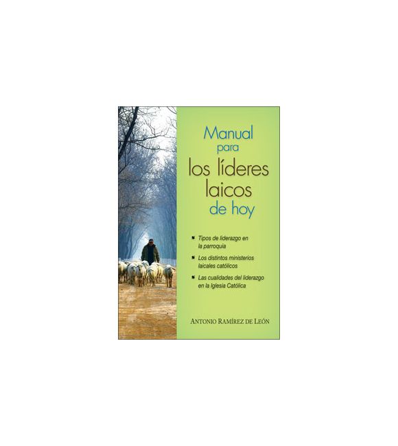 Manual para los líderes laicos de hoy