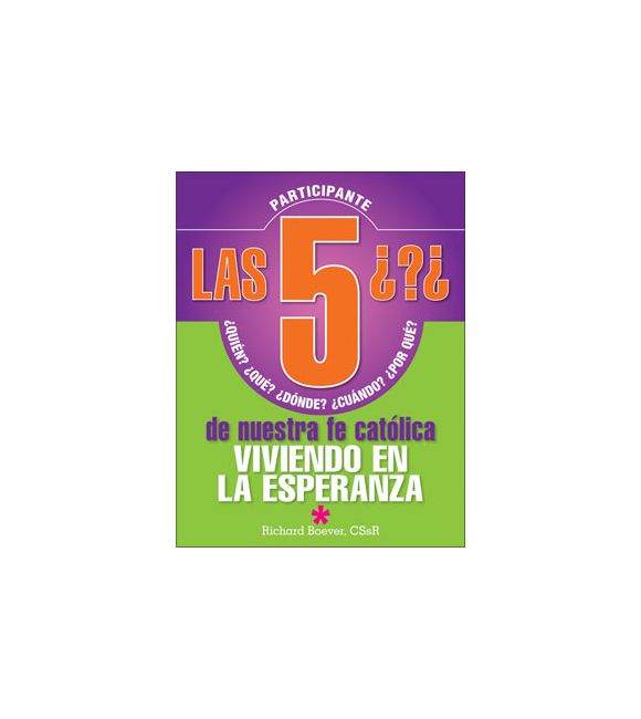 Las 5 preguntas de nuestra fe católica