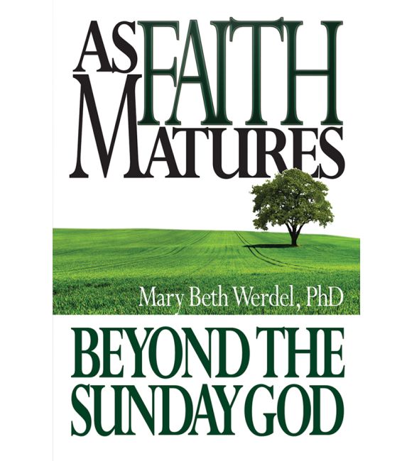 As Faith Matures