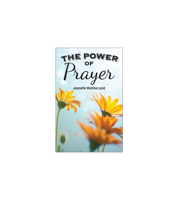 The Power of Prayer