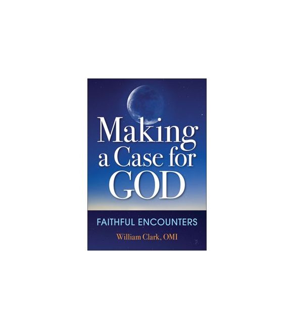 Making a Case for God