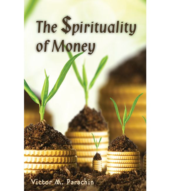 Spirituality of Money