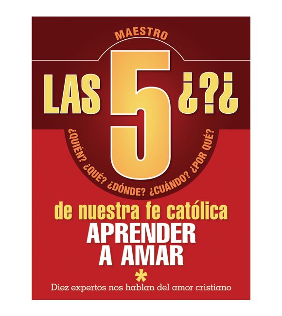 Las 5 preguntas de nuestra fe católica - Maestro