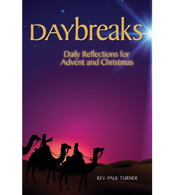 Daybreaks for Advent and Christmast