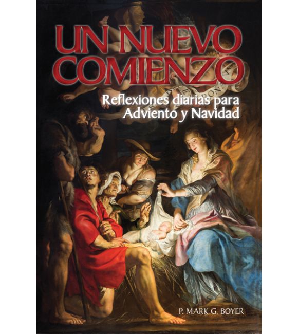 Un nuevo comienzo (Boyer Adviento 2015)