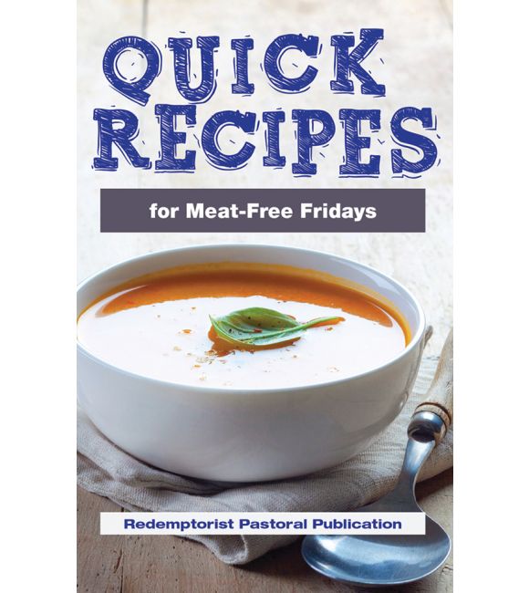 Quick Recipes for Meat-Free Fridays