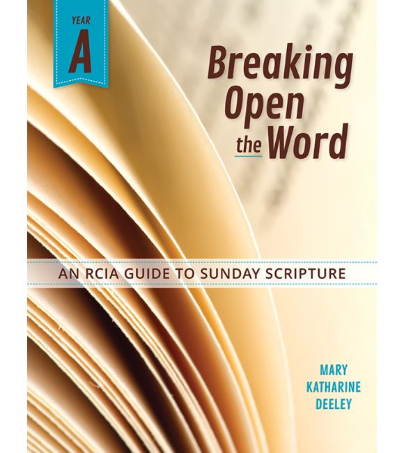 Breaking Open the Word, Year A