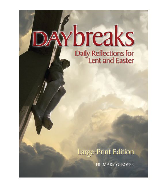 Daybreaks Large Print (Boyer Lent 2016)