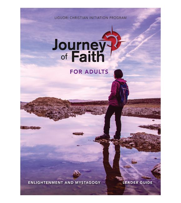 Journey of Faith for Adults, Enlightenment and Mystagogy Leader Guide
