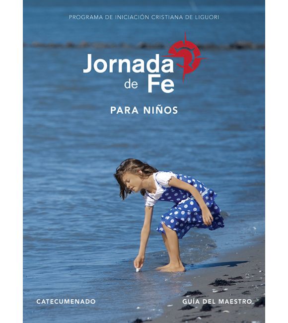 Jornada de fe para niños catecumenado Guía del maestro