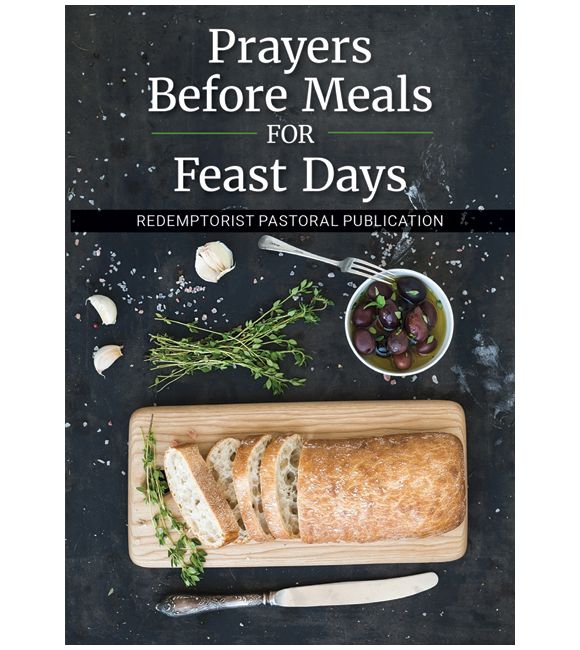 Prayers Before Meals for Feast Days