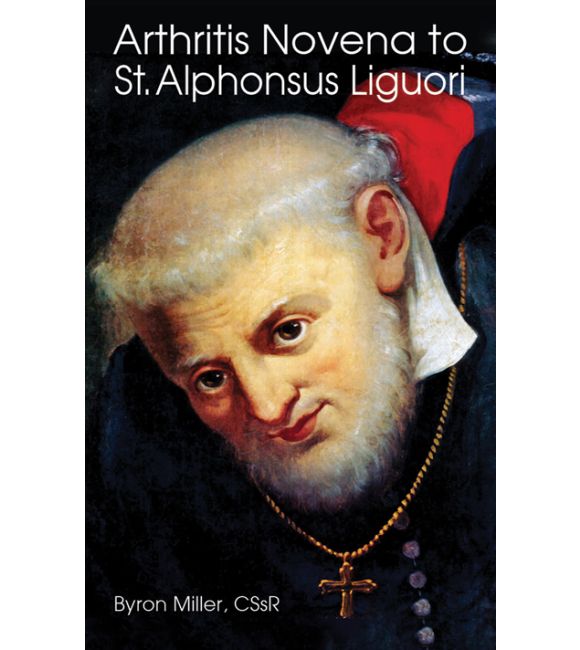 Arthritis Novena to St. Alphonsus Liguori
