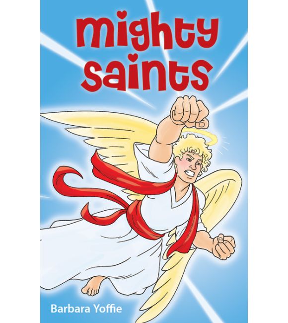 MIghty Saints