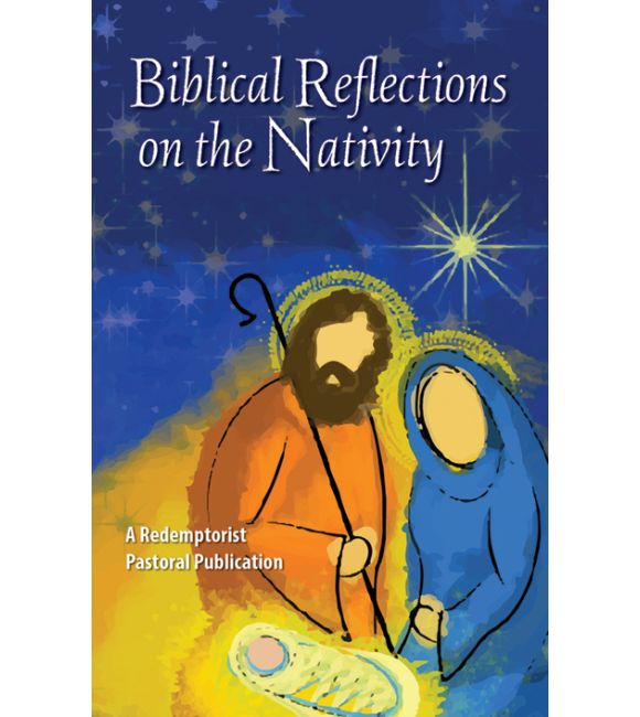 Biblical Reflections on the Nativity