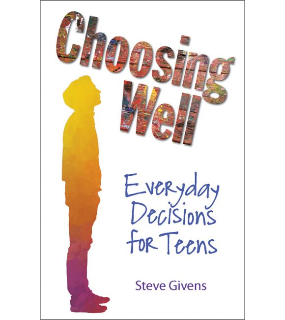 Choosing Well