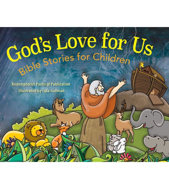 God's Love for Us: Bible Stories for Children