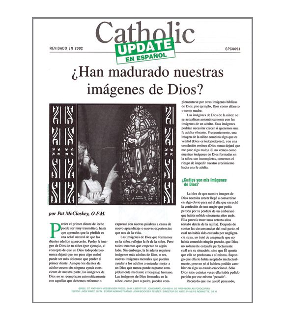 Han Madurado Nuestras Imagenes De Dios?