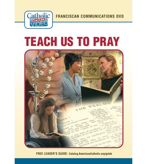 Teach Us to Pray
