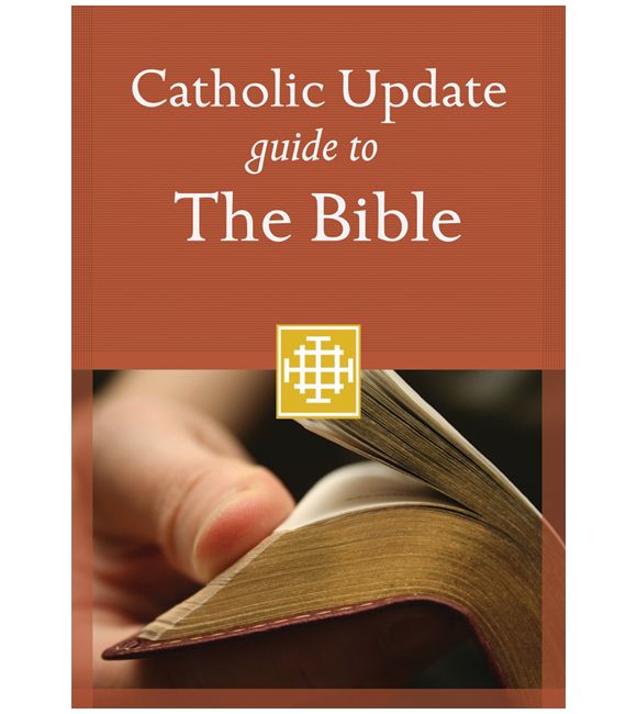 Catholic Update Guide to the Bible