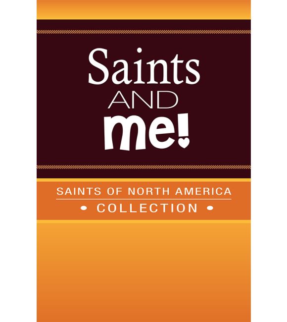 Saints and Me! Saints of North America Collection